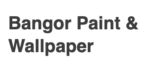 Bangor Paint & Wallpaper